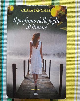"Il profumo delle foglie di limone" Clara Sánchez