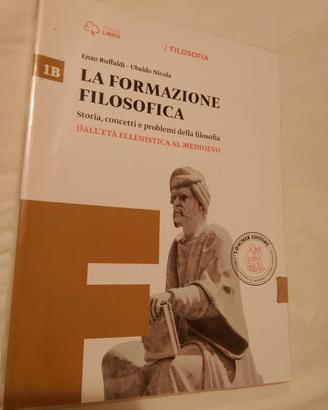 LA FORMAZIONE FILOSOFICA VOL 1B