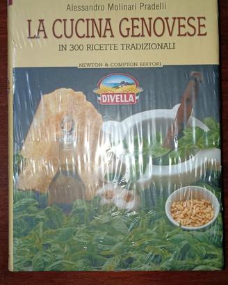 La cucina genovese in 300 ricette tradizionali