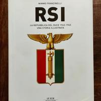 Libro RSI La Repubblica di Mussolini 1943 - 1945