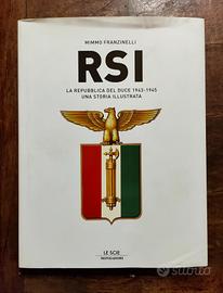 Libro RSI La Repubblica di Mussolini 1943 - 1945