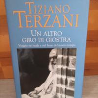 TIZIANO TERZANI - UN ALTRO GIRO DI GIOSTRA