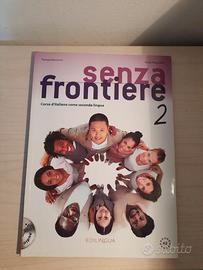 Libro Senza frontiere 2 con CD audio Corso d'itali