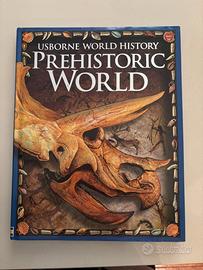 Prehistoric World (Usborne World History)