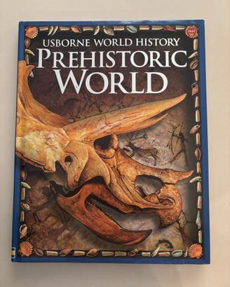 Prehistoric World (Usborne World History)