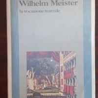 J. W. Goethe: "Wilhelm Meister"