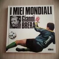 I miei mondiali di Gianni Brera 