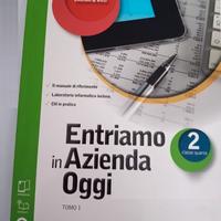 Entriamo in azienda oggi  2 Classe quarta