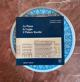 Libro la piazza la loggia il palazzo rucellai