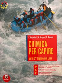Libri liceo “Chimica per capire” A. Bargellini