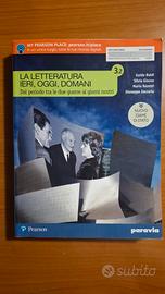 La letteratura ieri, oggi, domani- Pearson