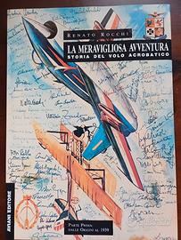 La meravigliosa avventura del volo acrobatico 