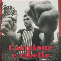 MUHAMMAD ALI LA LEGGENDA - CAMPIONE E RIBELLE