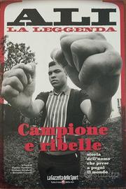 MUHAMMAD ALI LA LEGGENDA - CAMPIONE E RIBELLE