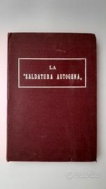 La Saldatura Autogena