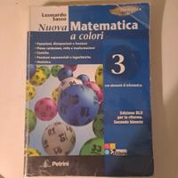 Libro di matematica:"Nuova matematica a colori 3"