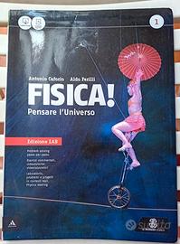 Fisica! Pensare l'Universo - Le Monnier scuola