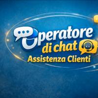Operatore di Chat e Assistenza Clienti