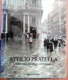 libro pittura. ATTILIO PRATELLA. Il narratore dei 