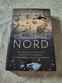 Irresistibile Nord 