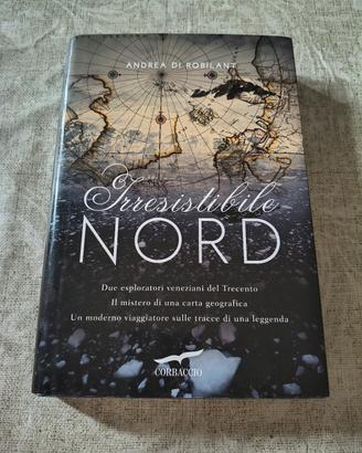 Irresistibile Nord 