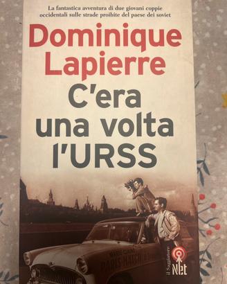 C’era una volta in Russia - Dominique Lapierre