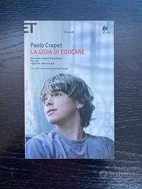 La gioia di educare Paolo Crepet