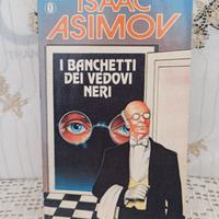isaac asimov i banchetti dei vedovi neri mondadori