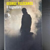 IL SOGNATORE - George Pelecanos
