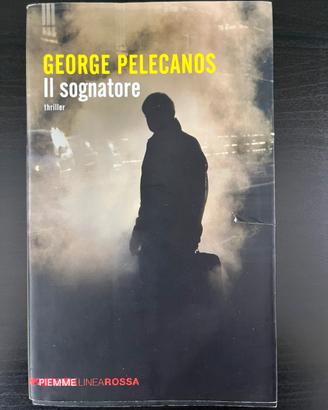 IL SOGNATORE - George Pelecanos