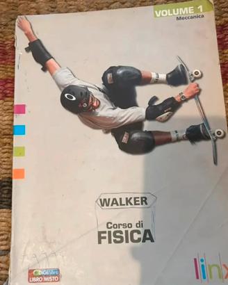 Corso di fisica - Walker - Vol 1