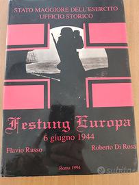 Libro storico Festung Europa 6 giugno 1944