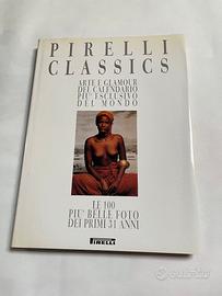 Calendario Pirelli  100 foto più belle in un libro