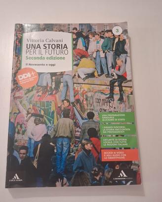 Libro storia  "una storia per il futuro"