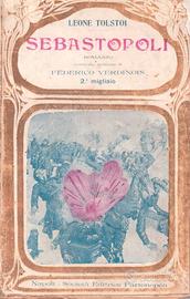 Leone Tolstoi Sebastopoli Napoli 1906 1a ed. ital.