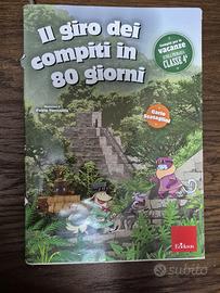 "Il giro dei compiti in 80 giorni" CLASSE QUARTA