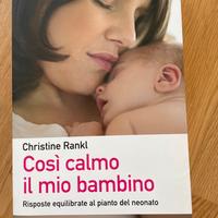 Così calmo il mio bambino