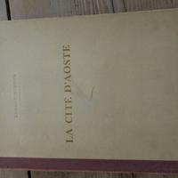Libro antico "La citè d'Aoste"