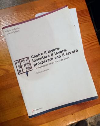 Capire il lavoro, inventare il lavoro, prosperare