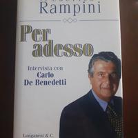 Per adesso | Intervista con Carlo De Benedetti