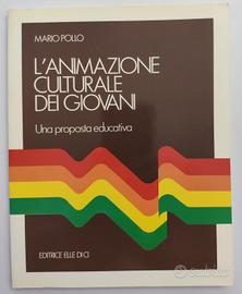 Libro L'animazione culturale dei giovani