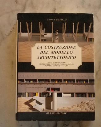 La costruzione del modello architettonico