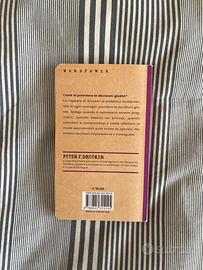 drucker, come si prendono le decisioni giuste?