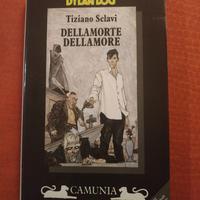 Tiziano Sclavi Dellamorte Dellamore Camunia 1991