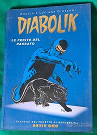 DIABOLIK LE FERITE DEL PASSATO - N. 4 SERIE ORO 