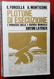 Plotone di esecuzione. Processi della1GM laterza