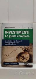 Investimenti - La guida completa -Marco D'Epifanio