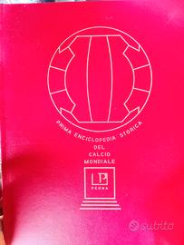 prima enciclopedia storica del calcio mondiale