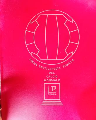 prima enciclopedia storica del calcio mondiale