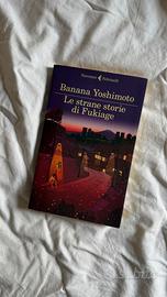 Banana Yoshimoto - Le Strane Storie di Fukiaje